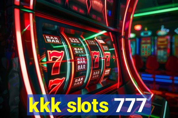 kkk slots 777